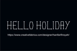 Designing Campaigns with the Hello Holiday Display Typeface