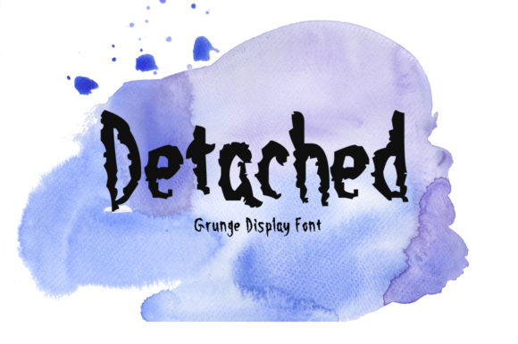 Detached Font Review: A Grungy Display Typeface for Bold Brands