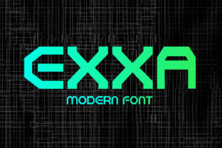 Exxa: A Futuristic Display Font for Bold Creators