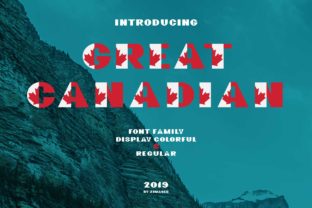 Great Canadian Family: A Bold Typeface for Canadian Brands