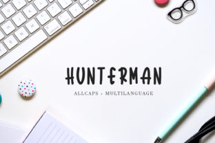 Hunterman Font Review: A Playful Display Typeface for Makers